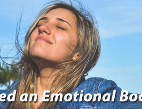Do You Need an Emotional Boost Today